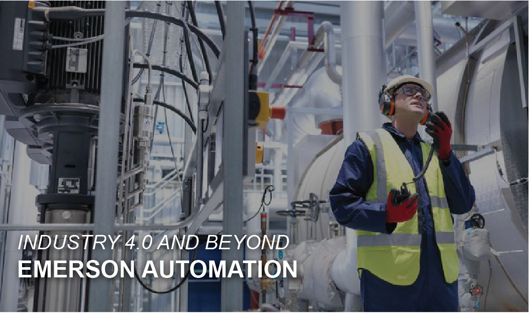 EMERSON AUTOMATION SOLUTIONS BUILT FOR INDUSTRY 4.0 AND BEYOND – Cimtec ...